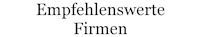 Empfehlenswerte Firmen